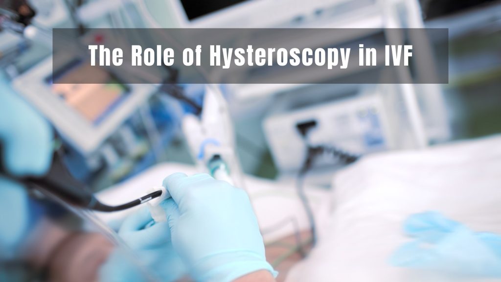 Role of Hysteroscopy